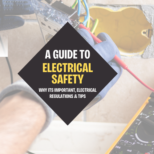 A Guide to Electrical Safety